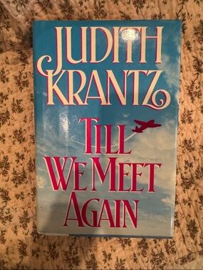 Judith Krantz "Till We Meet Again" Hardcover - Blue & Pink Cover